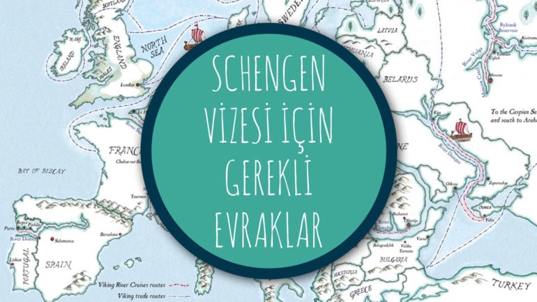 SCHENGEN VİZESİ BAŞVURU FORMU VE GEREKLİ EVRAKLAR